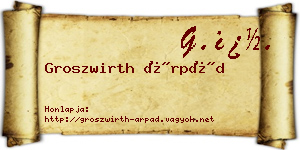 Groszwirth Árpád névjegykártya